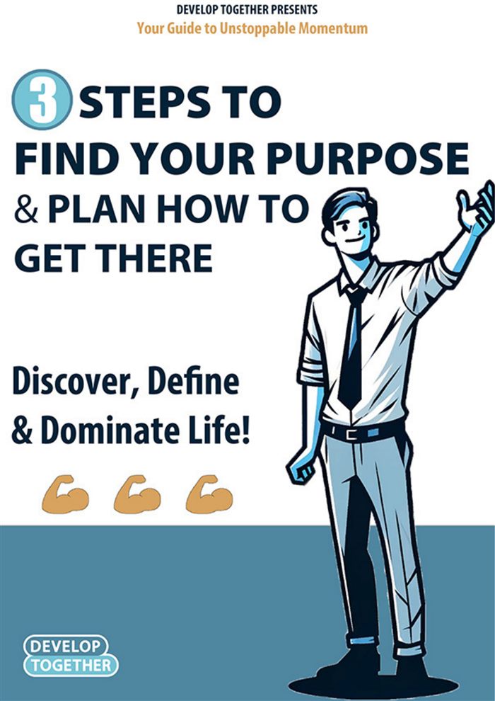 3 Steps to Find Your Purpose & Plan How to Get There &mdash; guide cover